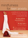 Cover image for Mindfulness for Teen Anxiety